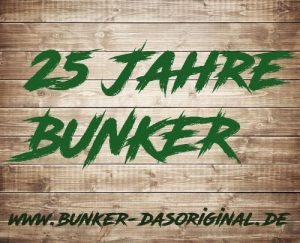 25-Jahre BUNKER